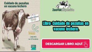 Libro: Cuidado de pezuñas en vacuno lechero