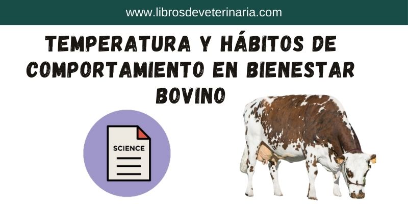 Temperatura y Hábitos de Comportamiento en Bienestar bovino